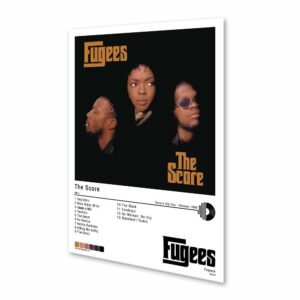 Póster - The Fugees - The Score - 1996